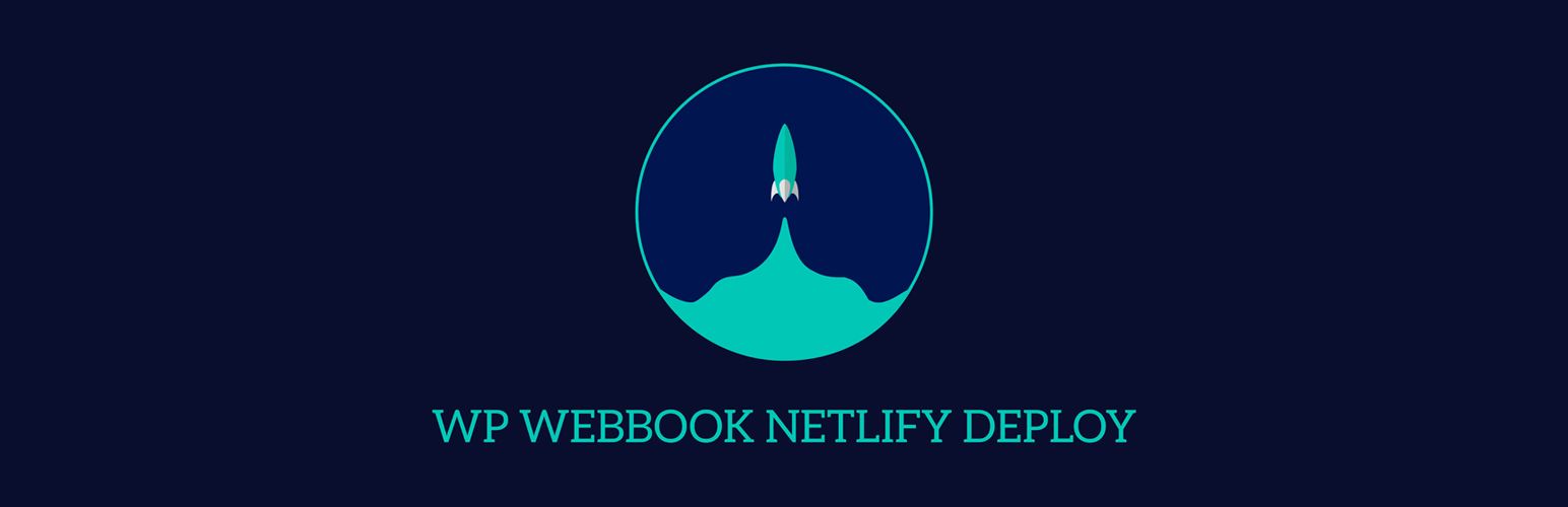WP Webhook Netlify Deploy